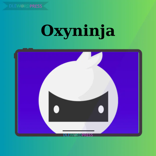 OxyNinja 5 Oxyninja