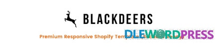 BlackDeers v1.0 – Responsive Shopify Template (Sections Ready)