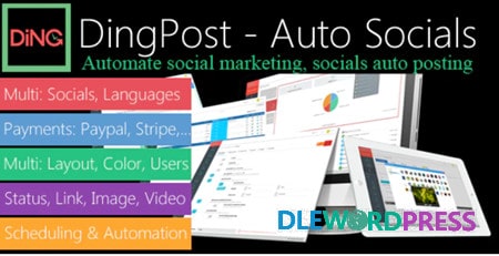 DingPost v1.3.4 – Social Auto Poster, Auto Scheduler & Marketing Solutions