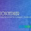 SocioScheduler – All in one Multi Activity Scheduler for Instagram Facebook Twitter