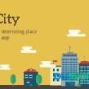 The City – Place App with Backend v6.6