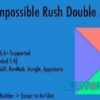 The Impossible Rush Double Mode