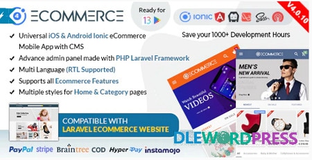 Ionic Ecommerce v4.0.6 – Universal iOS Android Ecommerce Store Full Mobile App with Laravel CMS