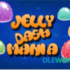 Jelly Dash Mania Android