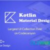 Kotlin Material Design v1.2 Google Android Material Design UI Components and Template Collection