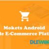Mokets Mobile Commerce Android Full Application With Material Design V2.5