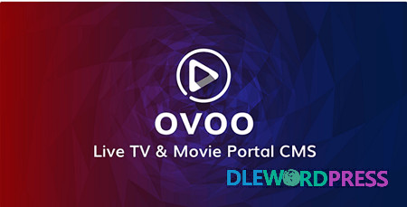 Ovoo V3.0.6 – Live Tv Movie Portal Cms With Unlimited Tv series
