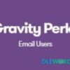 GRAVITY PERKS EMAIL USERS 1.3.9