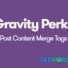 GRAVITY PERKS POST CONTENT MERGE TAGS 1.1.12