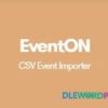 CSV Event Importer Addon Supported Event V1.1.8 EventOn