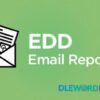 Email Reports Addon V1.0.5 Easy Digital Downloads