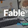 Fable – Children Kindergarten V3.1 Themeforest
