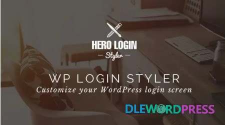 Hero Login Styler WP Login Screen Customizer V1.3.0 - Codecanyon 1 Hero Login Styler WP Login Screen Customizer V1.3.0 - Codecanyon