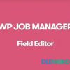Field Editor Addon V1.8.2 WP Job Manager