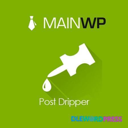 Post Dripper Extension V4.0.1.1 MainWP