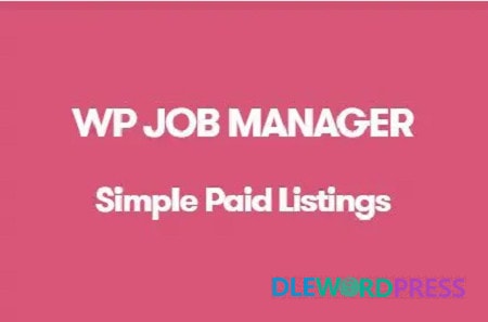 WP Job Manager Simple Paid Listings Addon V1.4.1 - WP Job Manager 1 WP Job Manager Simple Paid Listings Addon V1.4.1 - WP Job Manager