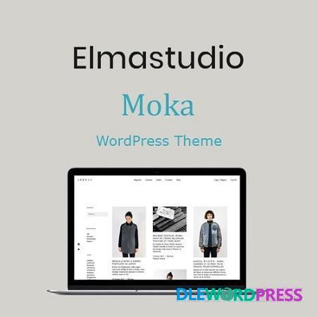 Moka WordPress Theme V1.1.8 Elma Studio