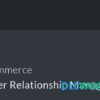 Customer Relationship Manager Plugin V3.5.18 WooCommerce