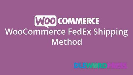 FedEx Shipping Method V3.4.33 WooCommerce