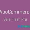 Sale Flash Pro for WooCommerce V1.2.20 WooCommerce