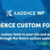 Kadence Custom Fonts