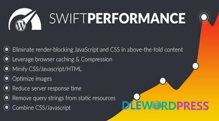 Swift Performance – WordPress Cache Performance Booster