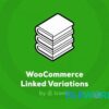 IconicWP WooCommerce Linked Variations Premium