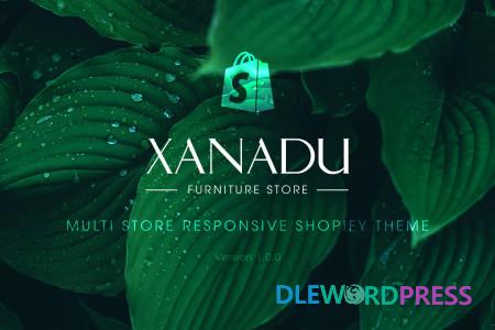 Xanadu | Multi Store Responsive Shopify Theme 1 Xanadu | Multi Store Responsive Shopify Theme