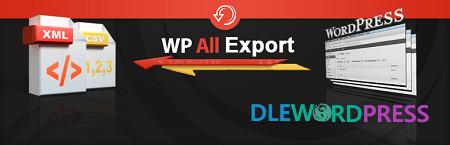 WP All Export Pro V1.7.4 Beta 1.7 – SIMPLE & POWERFUL XML / CSV EXPORT PLUGIN