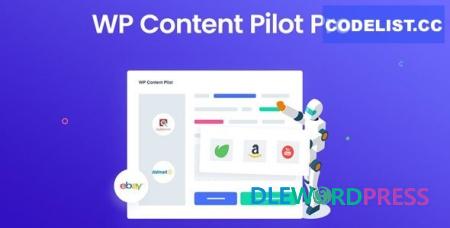 WP Content Pilot Pro v1.1.9