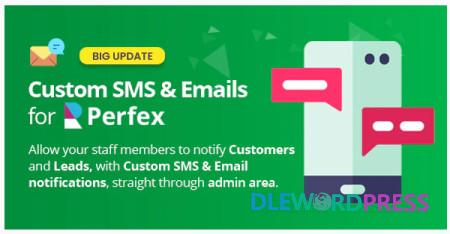 Custom SMS And Email Notifications for Perfex CRM