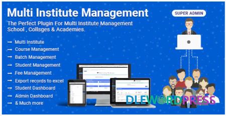 Multi Institute Management V6.9 NULLED – WordPress Plugin