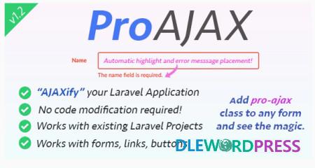 proajax automatically ajaxify your laravel application