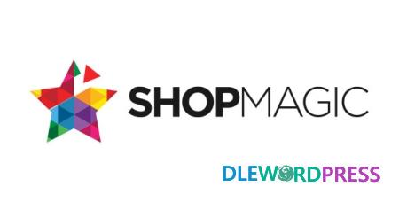 ShopMagic 2.28.0 Addons Pro WooCommerce Marketing Automation