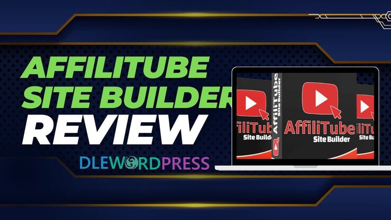 AffiliTube Site Builder Review: Your Gateway to Effortless Affiliate Profits